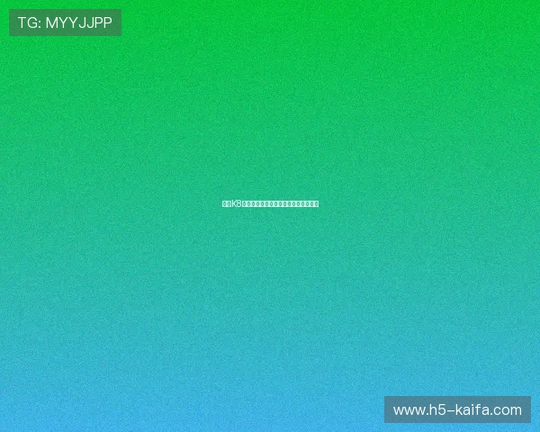 探索K8凯发备用网址最新优惠活动与推广信息